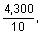 4,300 over 10